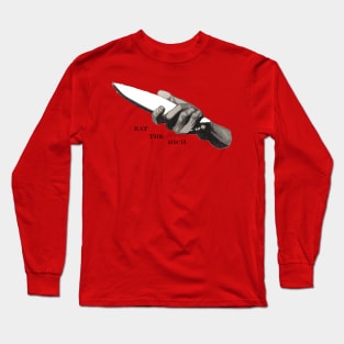 Eat the Rich Long Sleeve T-Shirt